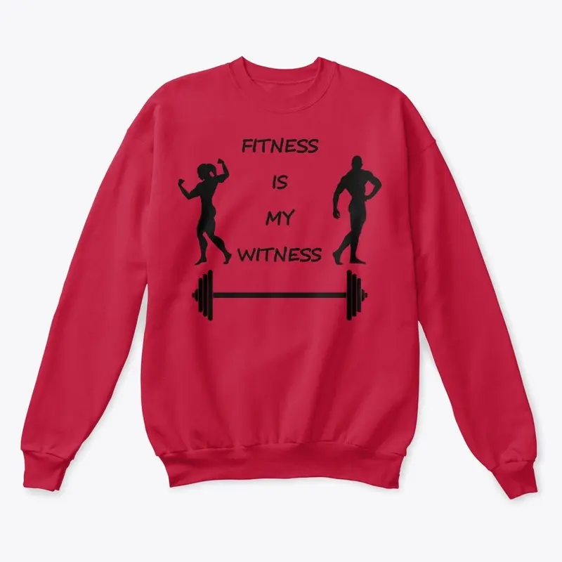 Fitness Is My Witness