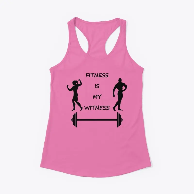 Fitness Is My Witness